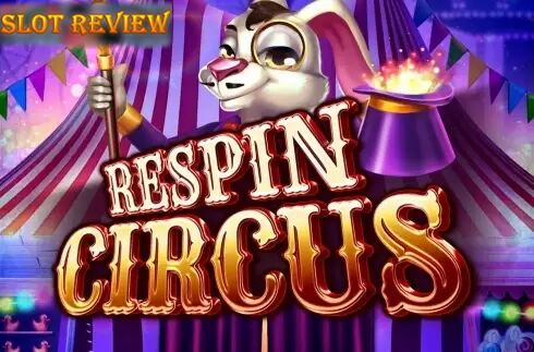 Respin Circus